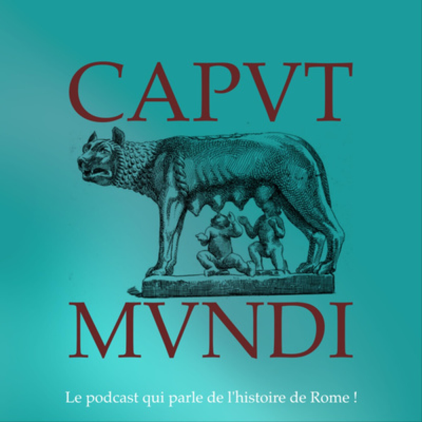 Caput Mundi - L\'Histoire de Rome