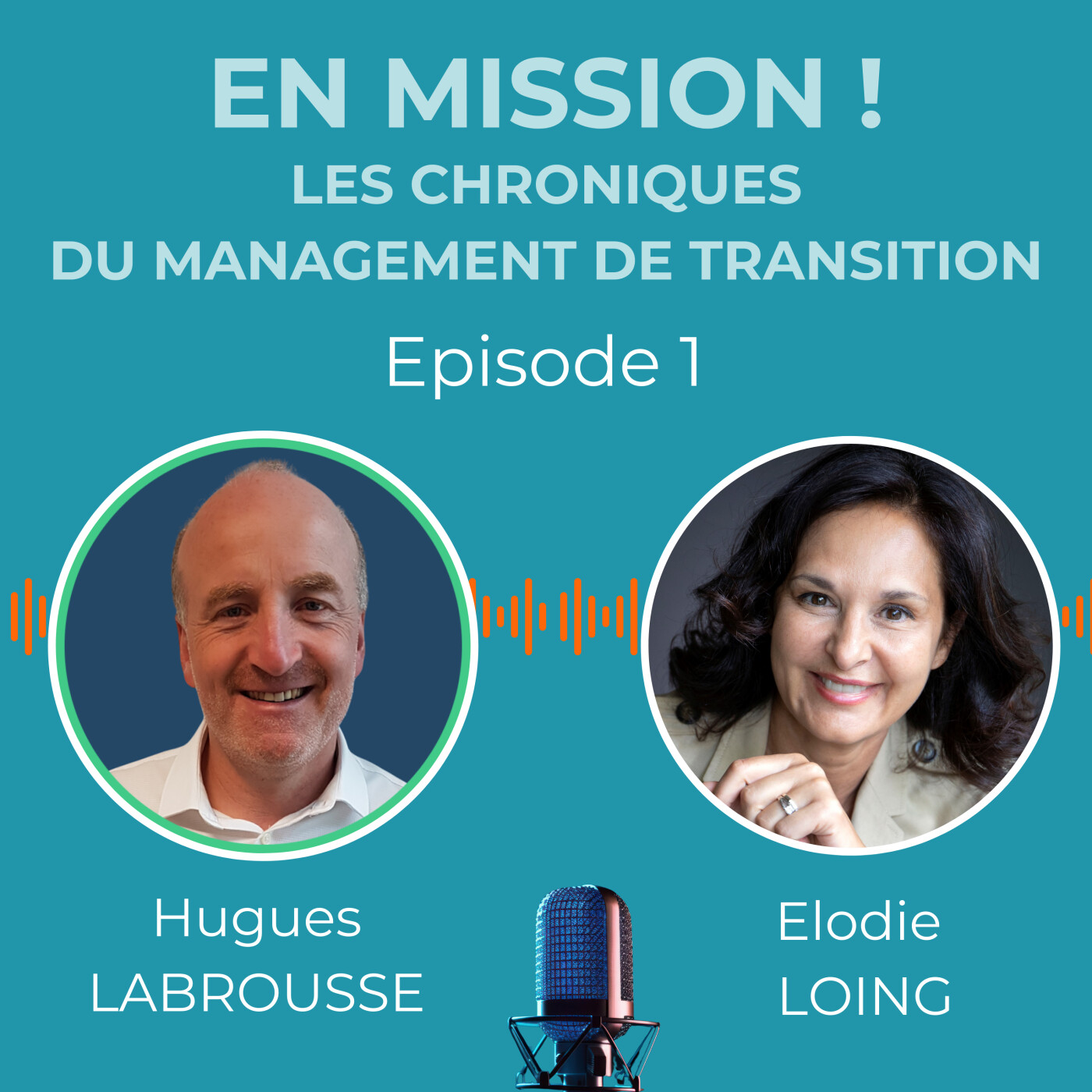 En Mission ! – Installer la confiance pour avancer vite en contexte complexe | avec Hugues Labrousse | animé par Élodie Loing