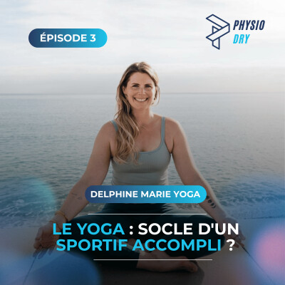 Le Yoga : socle d'un sportif accompli ? - Avec Delphine Marie Yoga cover
