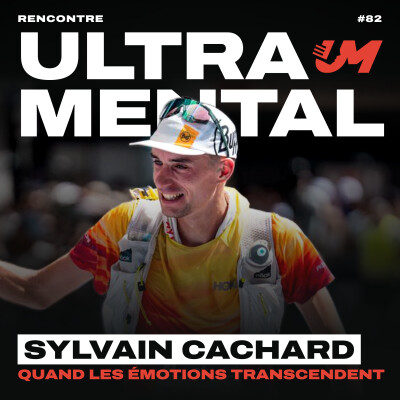 #82 SYLVAIN CACHARD - Quand les émotions transcendent cover