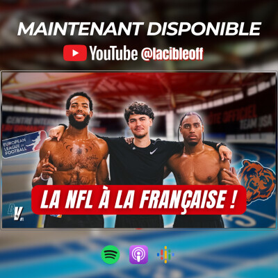 NFL & FOOT US FRANÇAIS w/Nicolas RAUSCH : Immersion totale en prépa 🏈 - DLV #1 cover