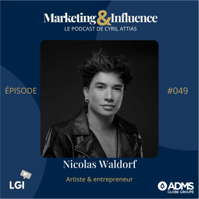 #49 - Nicolas Waldorf- artiste & entrepreneur cover