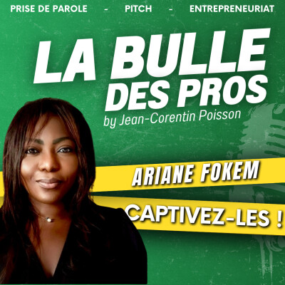 Captiver son public : les secrets d'Ariane Fokem pour capter l'attention | LBP cover