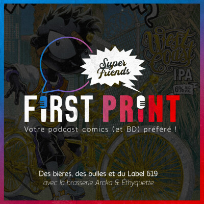 Des bières, des bulles et du Label 619 : rencontre avec la brasserie Arcka et Éthyquette ! [SuperFriends] cover