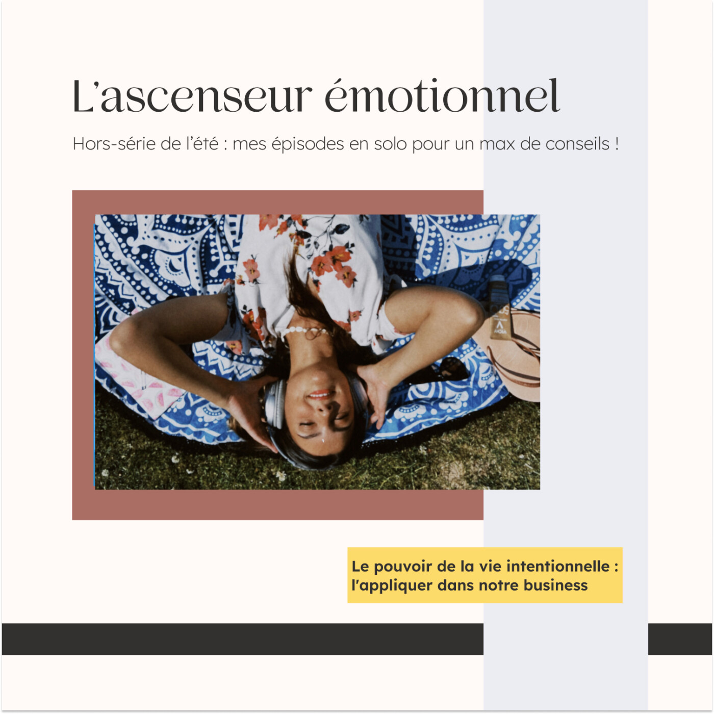 #36 ÉPISODE SOLO | Le pouvoir de la vie intentionnelle : l'appliquer dans notre business