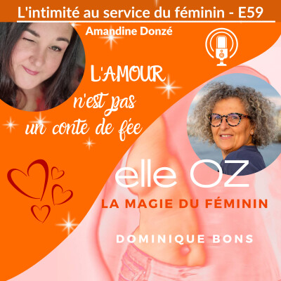 L’intimité au service du féminin - avec DOMINIQUE BONS – E59 cover