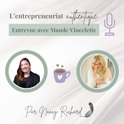 Entrevue avec Maude Vincelette : nourrir le cœur pour rassembler les vivants cover