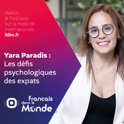 Yara Paradis-Bsaibes : surmonter les défis psychologiques de l'expatriation cover