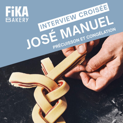 La précuisson et la congélation : entretien avec José Manuel Augusto, chef pâtissier R&D cover