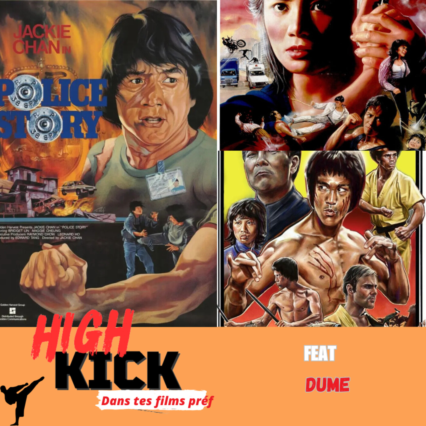 (Hors-Série) High Kick dans tes films préf Feat Dume | Le podcast qui cause des films d'arts martiaux