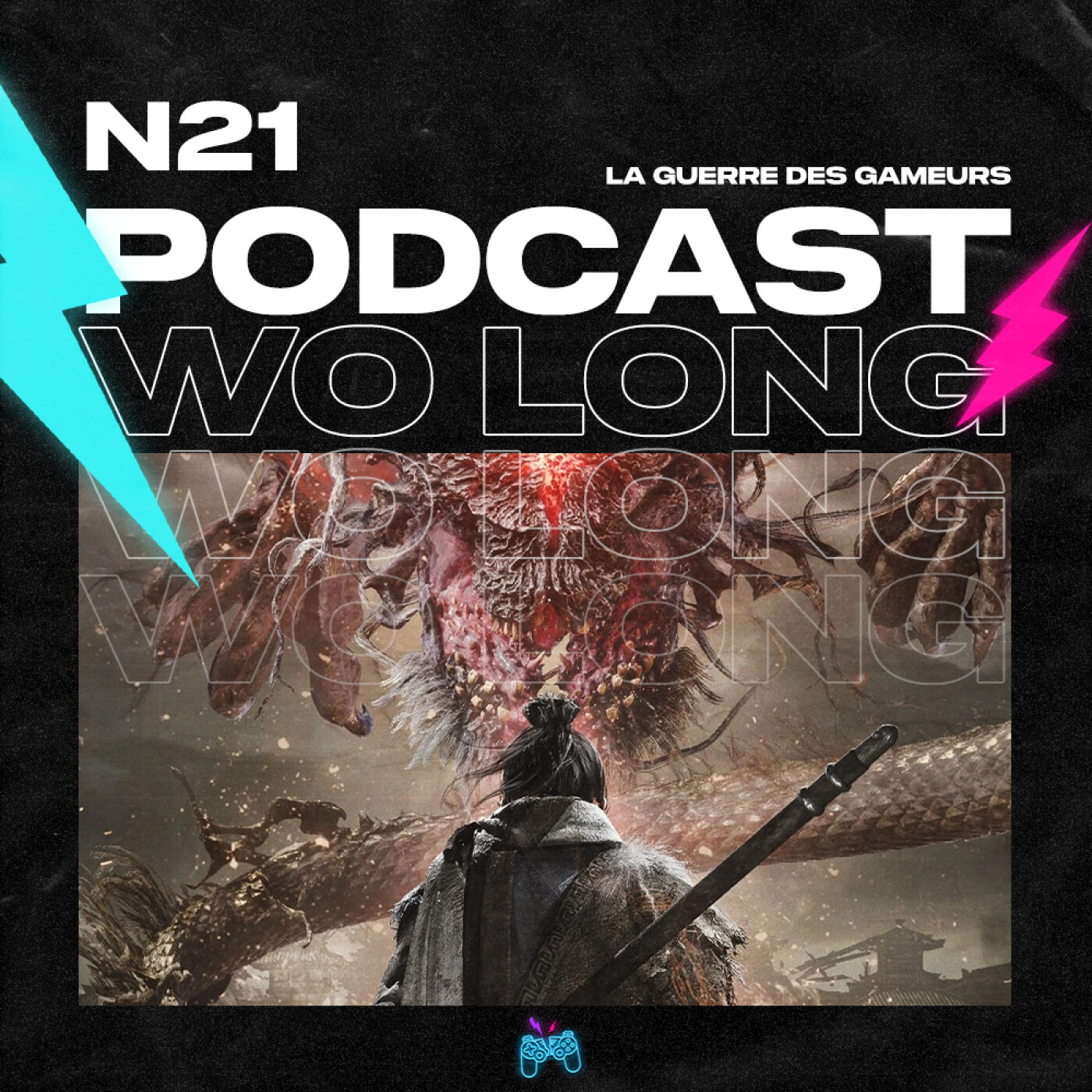 Episode 21 - Wo Long: Fallen Dynasty