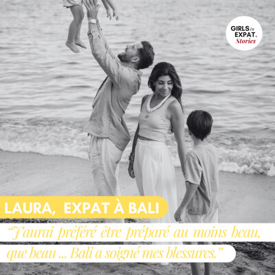 (EXTRAIT) - LAURA "J'AURAI AIMÉ ÊTRE PRÉPARÉ AU MOINS BEAU ... QUE BEAU ! BALI M'A AIDÉ À SOIGNER MES BLESSURES." cover
