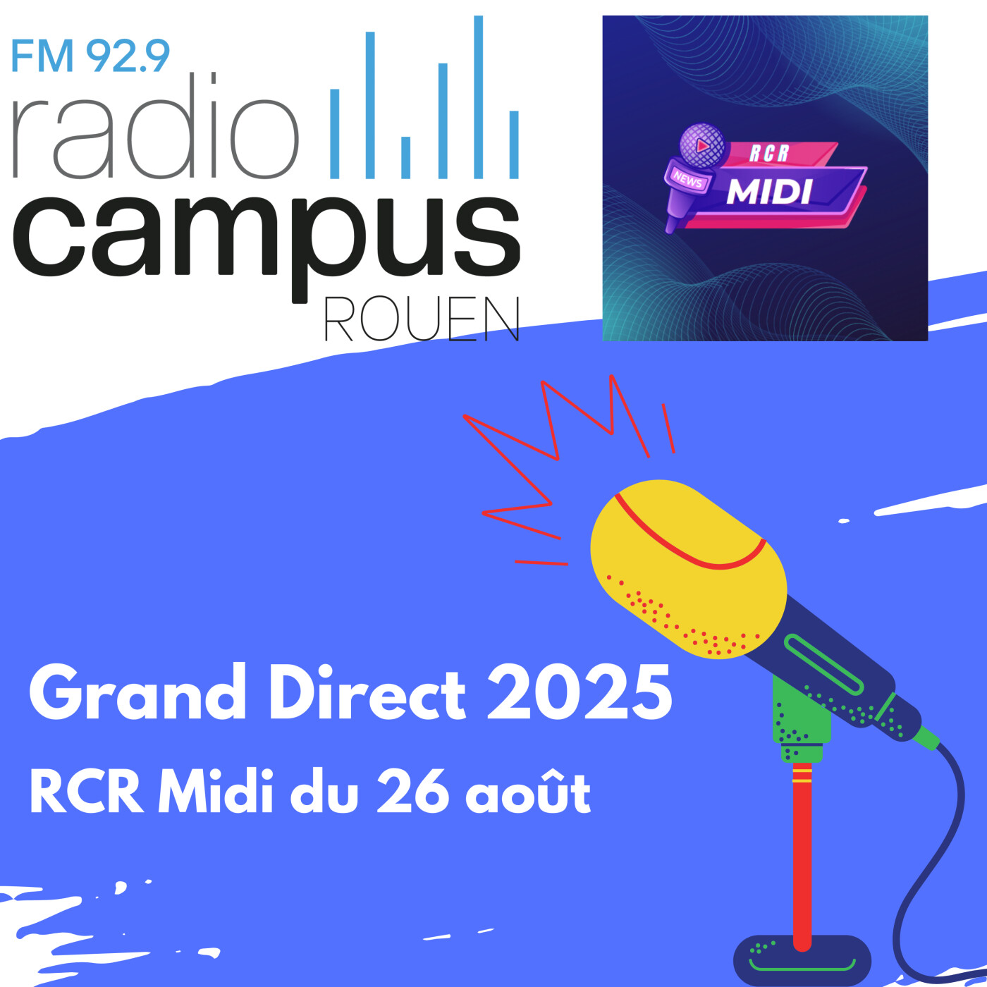 RCR Midi | 26 août 2025 avec Loïc dans le Grand direct 2025 episode artwork