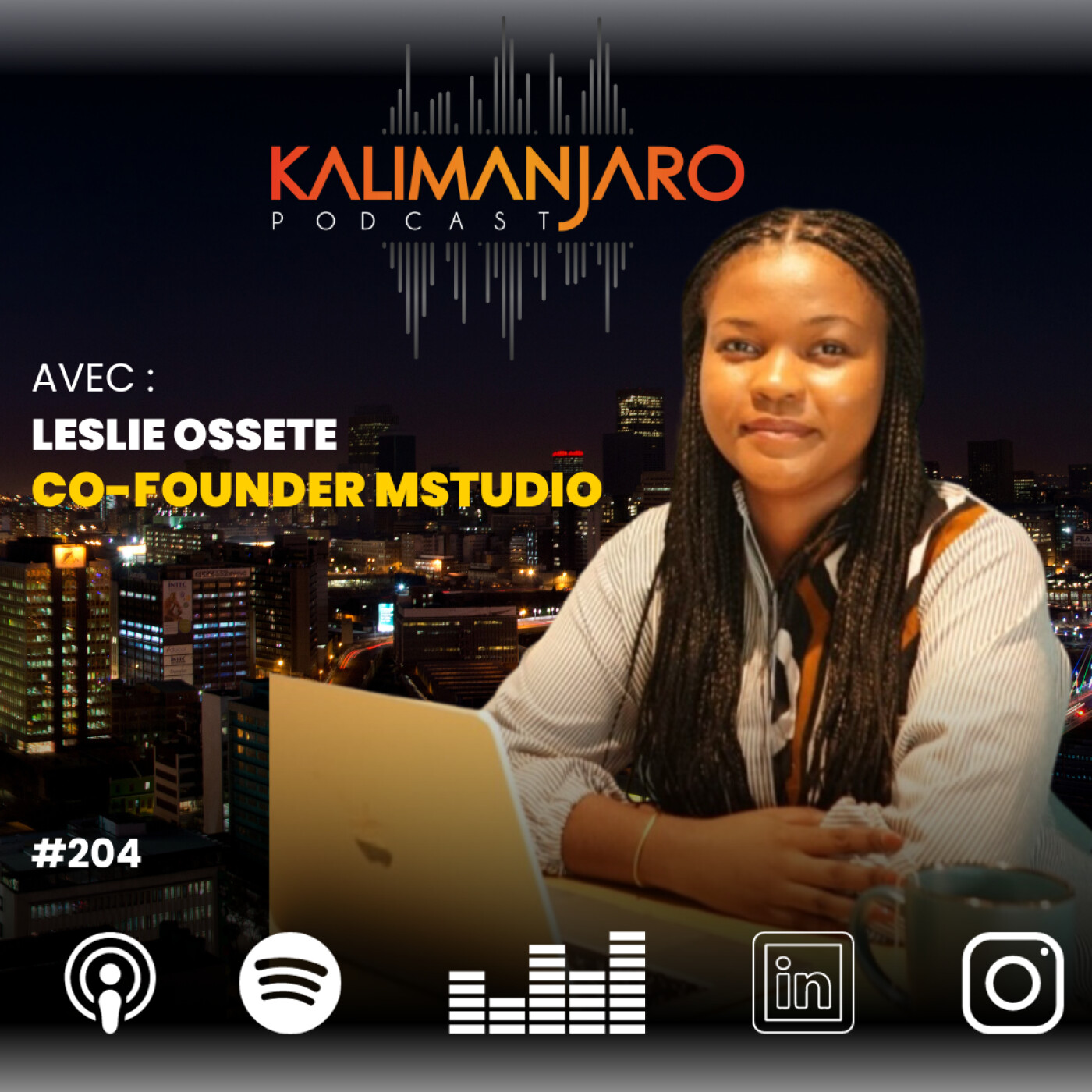 #204 Leslie OSSETE : Faire d'Abidjan la capitale des licornes Africaines episode artwork