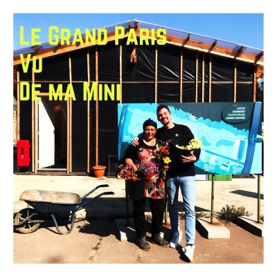 Le Grand Paris Vu De Ma Mini = Haut Les Tiges !! cover