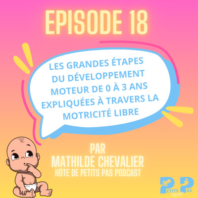 Les grandes étapes du développement moteur de 0 à 3 ans expliquées à travers la motricité libre cover