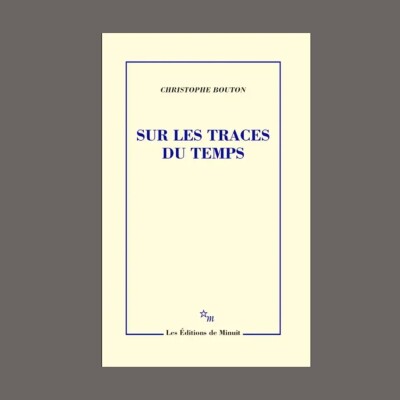 Christophe Bouton - Sur les traces du temps cover