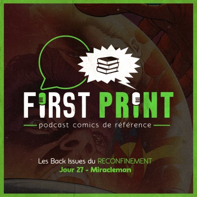 Les Back Issues du Reconfinement - Jour 27 : Miracleman par Alan Moore cover