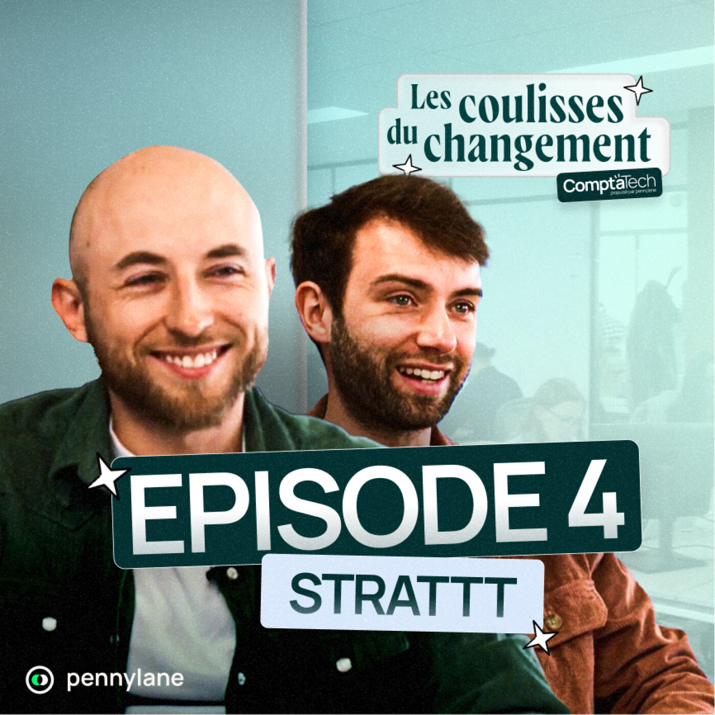 Services financiers : la stratégie rentable de Strattt - Episode 4 Les coulisses du changement episode artwork