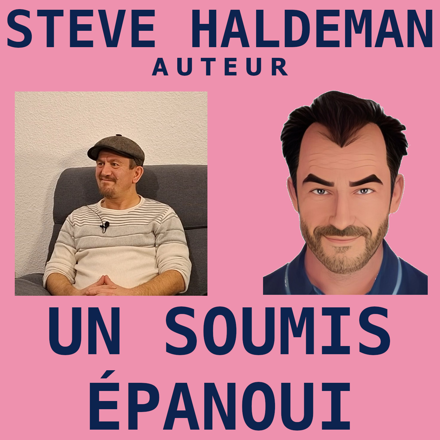 Le podcast de Steve Haldeman
