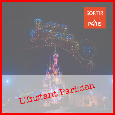 L'Instant Parisien, épisode 19 : Symphonie des Couleurs Disney à Disneyland Paris et Dream Machine chez Ho Karan cover
