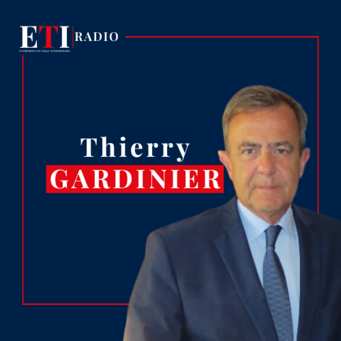 Groupe Gardinier : Une vision stratégique et patrimoniale au service de l’excellence | Thierry Gardinier, PDG du Groupe Gardinier episode artwork