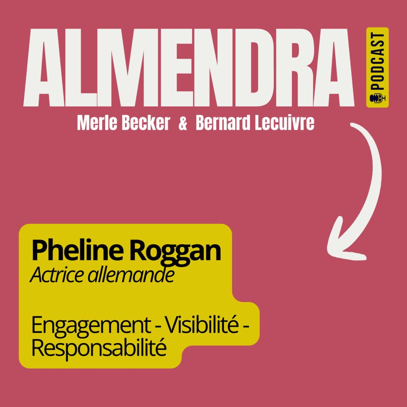 FR - Pheline Roggan : Engagement - Visibilité - Responsabilité episode artwork