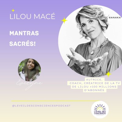 #120 Mantras Sacrés avec Lilou Macé cover