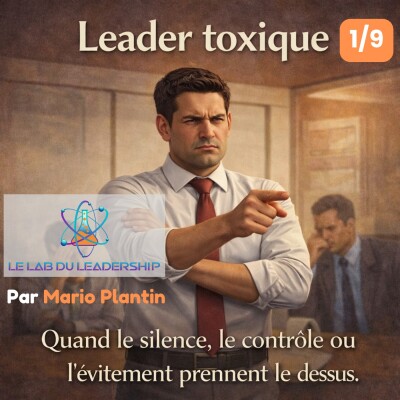 Série Leader toxique — Épisode 1 : Prévenir plutôt que réparer cover