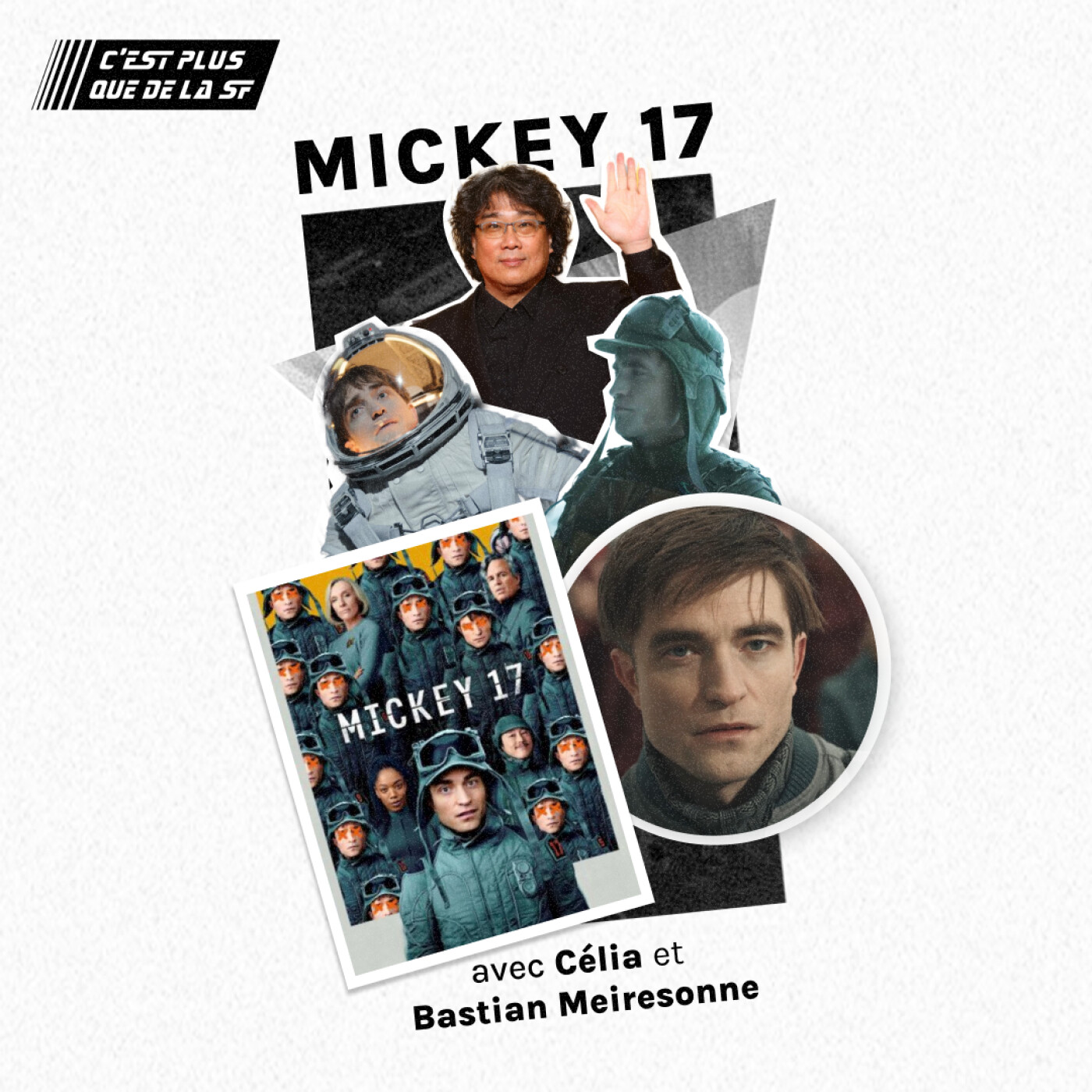 Mickey 17 est-il une réussite ? - CéliaAtParis & Bastian Meiresonne #238