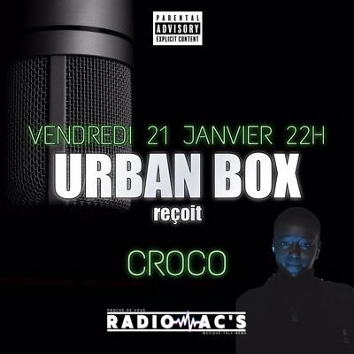 URBAN BOX. Guest : CROCO du 21/01/2022 cover