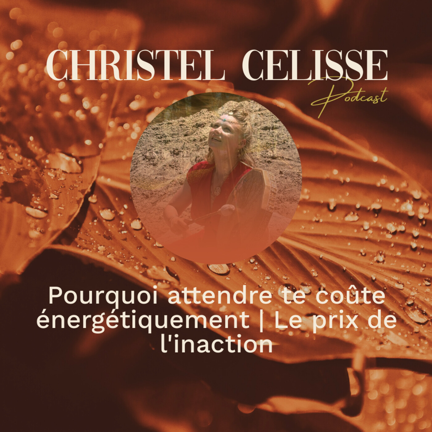 Pourquoi attendre te coûte énergétiquement (et pourquoi "plus tard" n'existe pas) | Le prix de l'inaction episode artwork