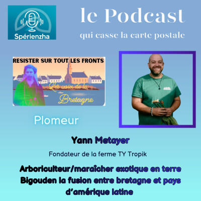Résister sur tous les fronts, les voix de la Bretagne - Yann Metayer , Fondateur de Ty Tropik cover