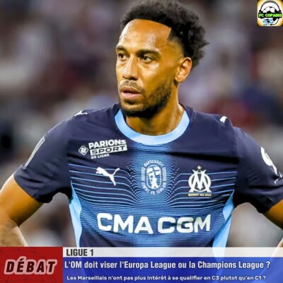 Debat Ligue 1 - L'OM doit-il viser l'Europa League plutot que la Champions League❓🤔 cover