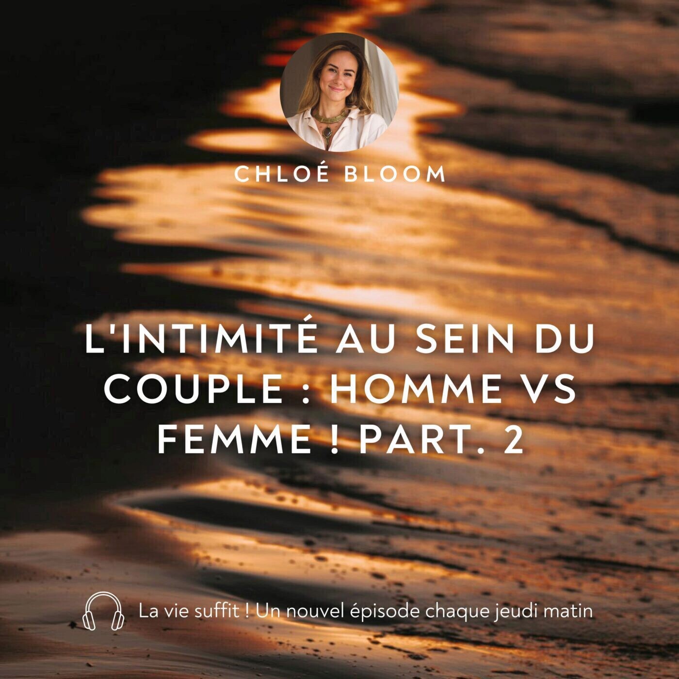 L'intimité au sein du couple : Homme vs Femme ! Part. 2