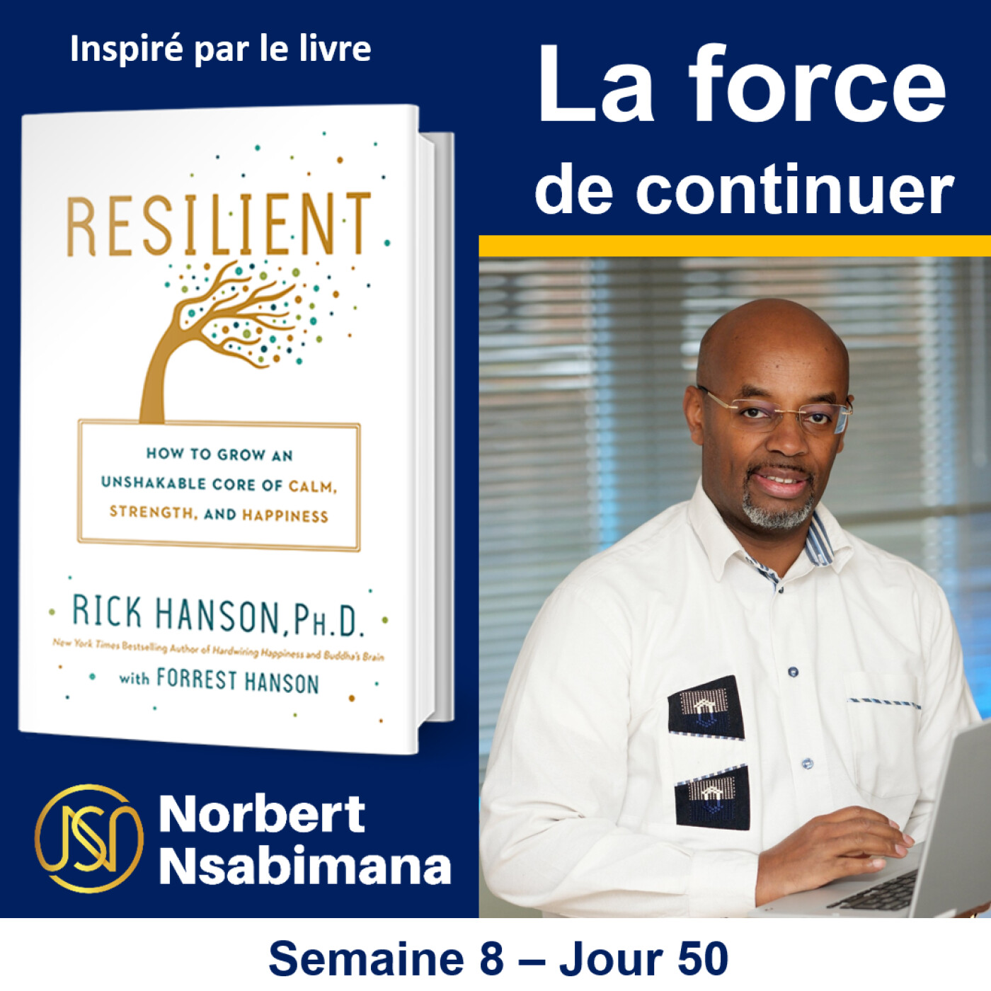 LA FORCE DE CONTINUER