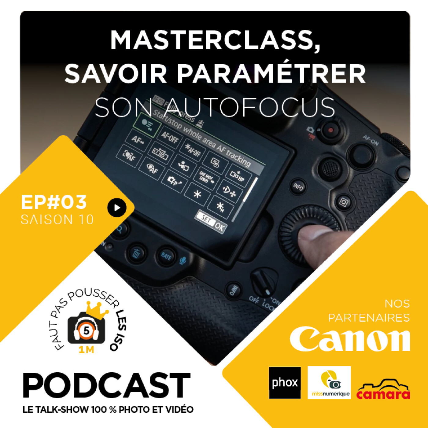 S1003 - MASTERCLASS : SAVOIR PARAMÉTRER SON AUTOFOCUS