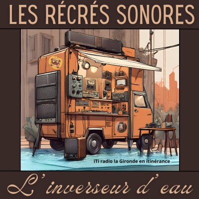 Les récrés sonores - L'inverseur d'eau cover