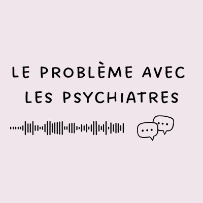 Le problème avec les psychiatres cover