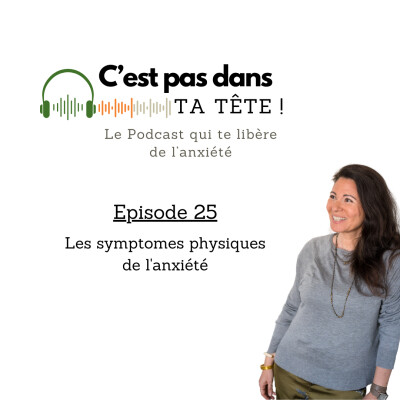 #25 - Les symptomes physiques de l'anxiété cover