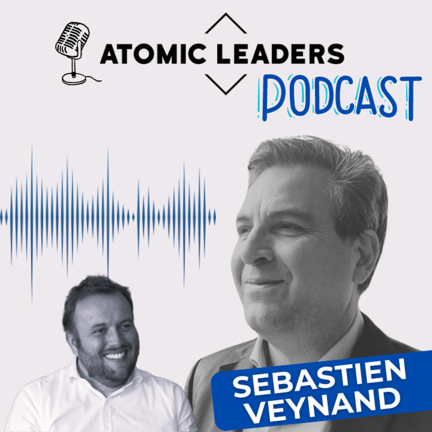 ATOMIC LEADERS - LE PODCAST