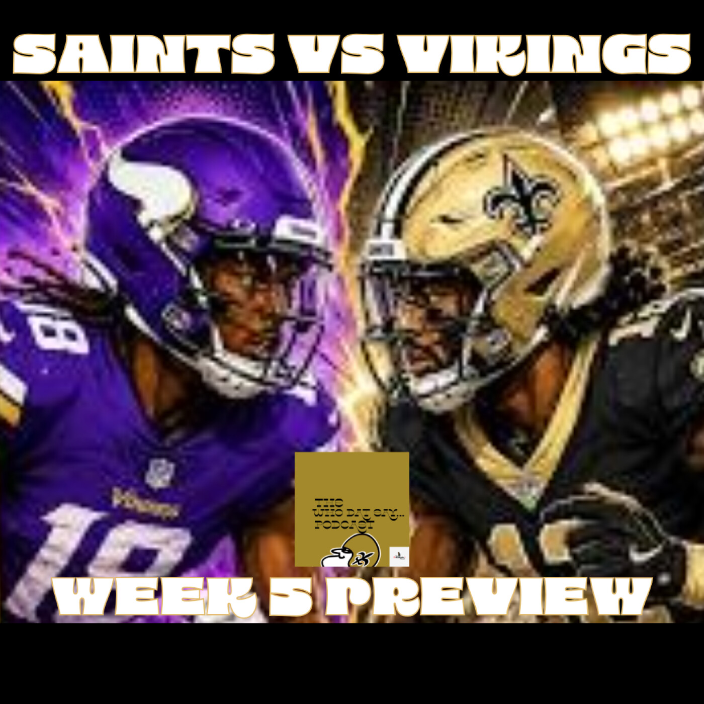 Saints vs Vikings Week 5 Preview