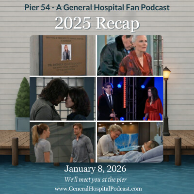 Episode 717: 2025 Recap of General Hospital (The Port Charles 411) cover