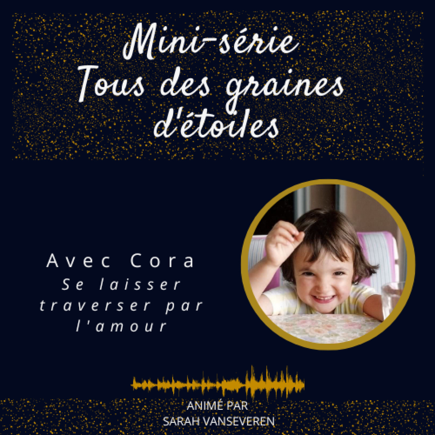 Graines d\'étoiles - la conscience au quotidien