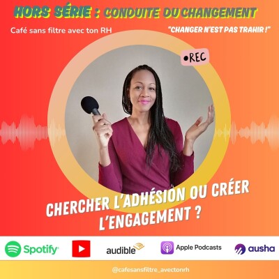 Conduite du changement : chercher l'adhésion ou créer l'engagement cover