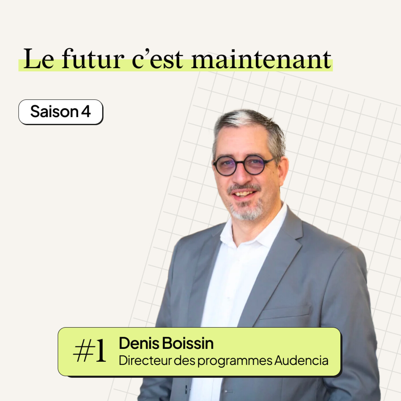 #1 Denis Boissin - Directeur des programmes au sein de la grande école Audencia