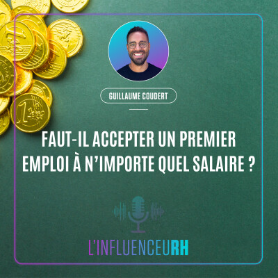 Faut-il accepter un premier emploi à n'importe quel salaire ? cover