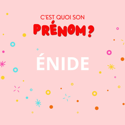 @sonprenombyjulia - Enide, nommer ses enfants quand on est passionnée de prénoms - 2/2 cover