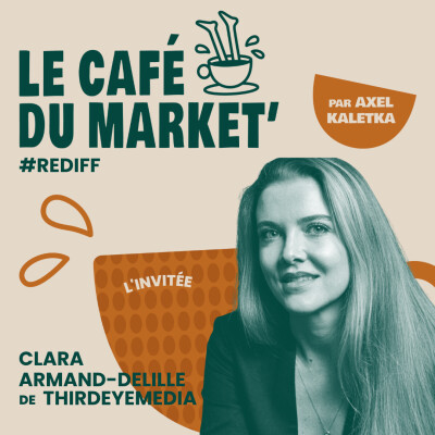 Rediff #101 Lancer sa stratégie de relations presse en startup - avec Clara Armand-Delille, Fondatrice de ThirdEyeMedia cover