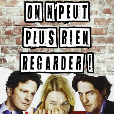 ON N'PEUT PLUS RIEN REGARDER ! - Le Journal de Bridget Jones (ciné-débat live) cover